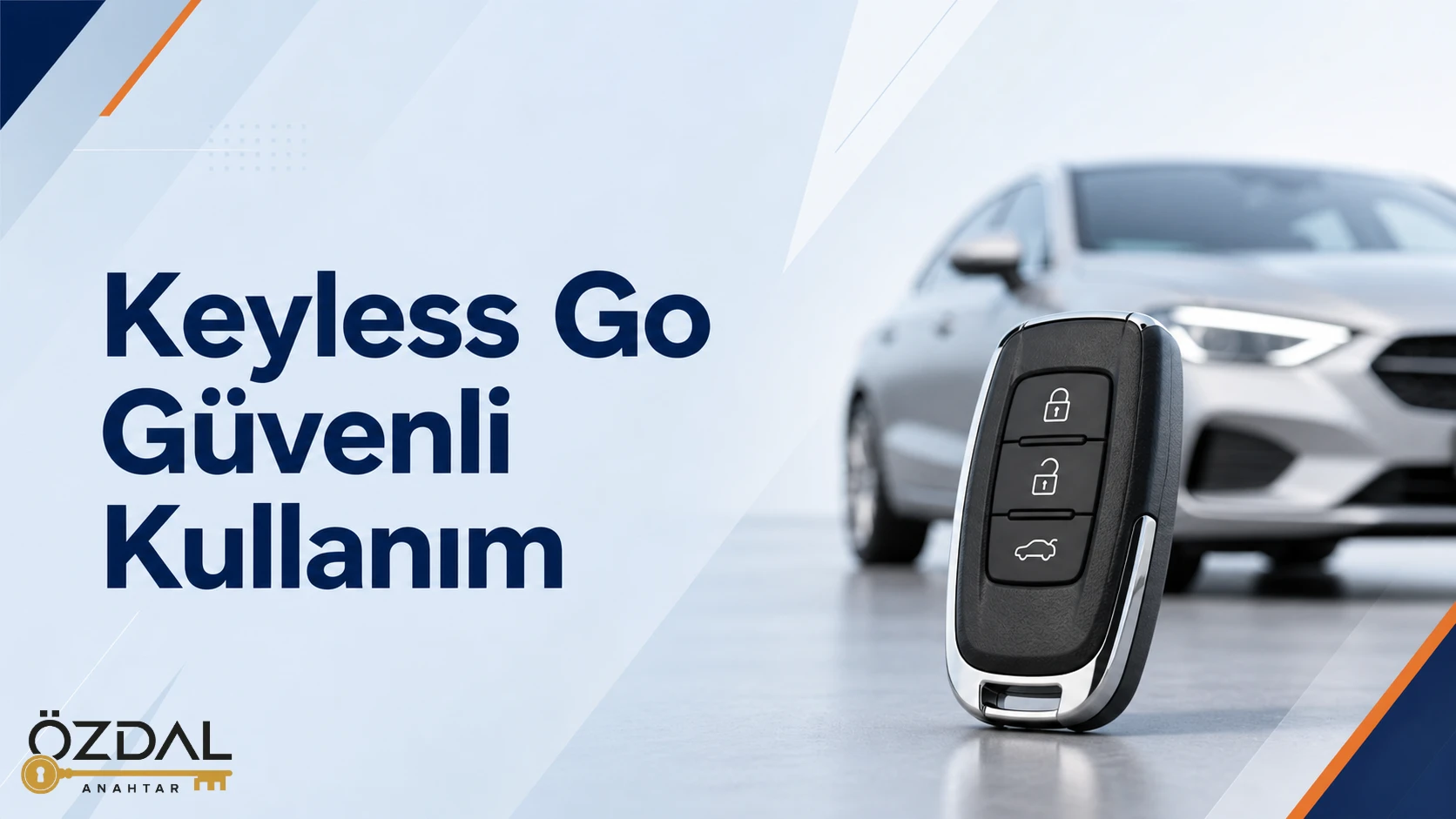 Keyless Go Güvenli Kullanım